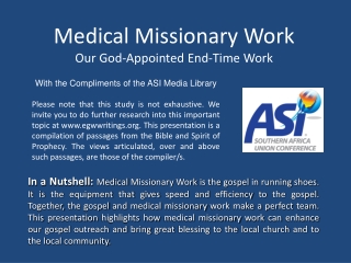 Medical Missionary Work Our God-Appointed End-Time Work