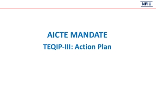 AICTE MANDATE TEQIP-III: Action Plan