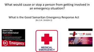 What would cause or stop a person from getting involved in an emergency situation?