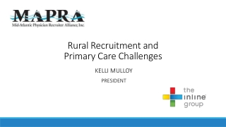 Rural Recruitment and Primary Care Challenges