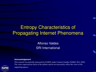 Entropy Characteristics of Propagating Internet Phenomena
