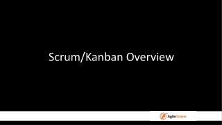 Scrum/Kanban Overview