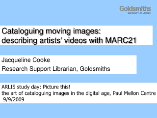 Cataloguing moving images: describing artists' videos with MARC21