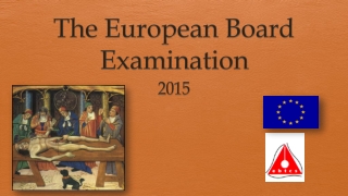 The European Board Examination