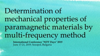 Determination of mechanical properties of paramagnetic materials by multi-frequency method