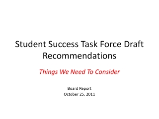 Student Success Task Force Draft Recommendations