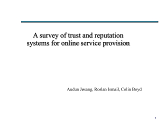 A survey of trust and reputation systems for online service provision