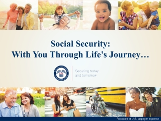 Social Security: With You Through Life’s Journey…