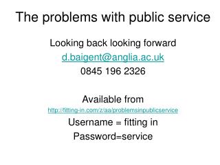 The problems with public service