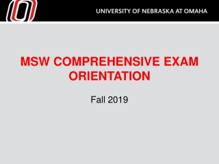 MSW COMPREHENSIVE EXAM ORIENTATION