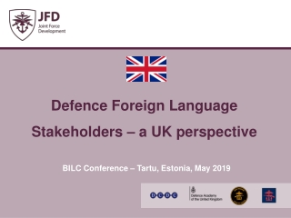 Defence Foreign Language Stakeholders – a UK perspective