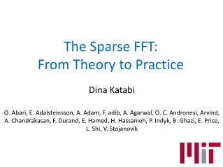 The Sparse FFT: From Theory to Practice