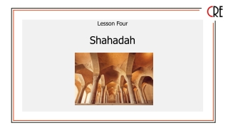 Lesson Four Shahadah