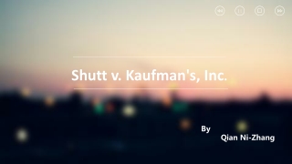 Shutt v. Kaufman's, Inc .