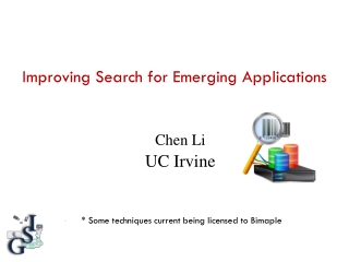 Improving Search for Emerging Applications