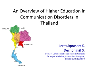 An Overview of Higher Education in Communication Disorders in Thailand