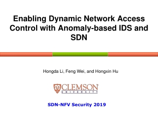 Enabling Dynamic Network Access Control with Anomaly-based IDS and SDN