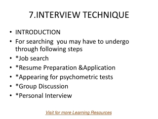 7.INTERVIEW TECHNIQUE