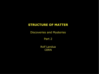 STRUCTURE OF MATTER