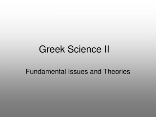 Greek Science II