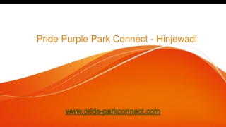 Pride Purple Park Connect - Hinjewadi