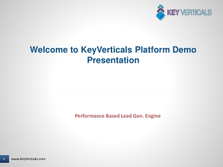 Welcome to KeyVerticals Platform Demo Presentation