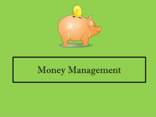 Money Management