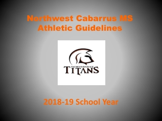 Northwest Cabarrus MS Athletic Guidelines