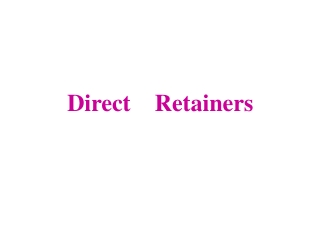 Direct Retainers