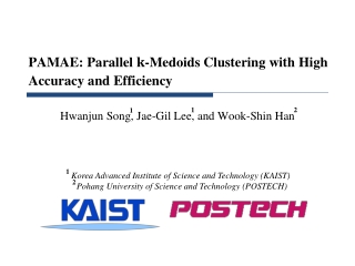 PAMAE: Parallel - Medoids Clustering with High Accuracy and Efficiency