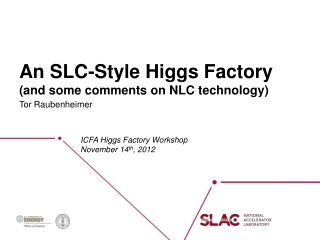 An SLC-Style Higgs Factory (and some comments on NLC technology)