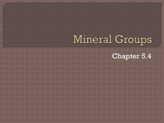 Mineral Groups