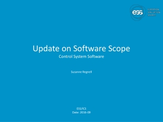 Update on Software Scope Control System Software