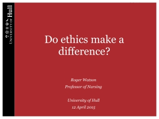 Do ethics make a difference?