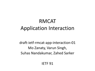 RMCAT Application Interaction