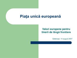 Piaţa unică europeană
