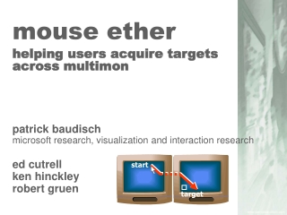 mouse ether helping users acquire targets across multimon
