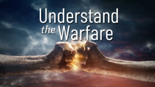 Understand the Warfare - 5 Basic Fronts: I. 		 Schemes of the evil one.