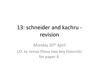 13: schneider and kachru - revision