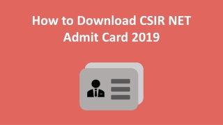 How to Download CSIR NET Admit Card 2019