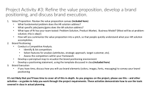 Value Proposition: Review the value proposition canvas ( included here )