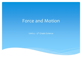 Force and Motion