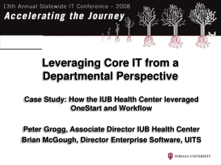 Leveraging Core IT from a Departmental Perspective