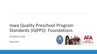 Iowa Quality Preschool Program Standards (IQPPS): Foundations