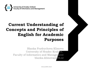 Current Understanding of Concepts and Principles of English for Academic Purposes