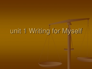 unit 1 Writing for Myself
