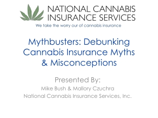 Mythbusters: Debunking Cannabis Insurance Myths &amp; Misconceptions