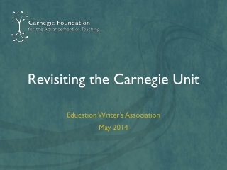 Revisiting the Carnegie Unit