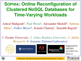 Sophia : Online Reconfiguration of Clustered NoSQL Databases for Time-Varying Workloads