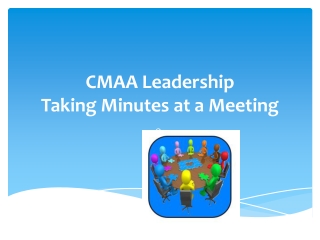 CMAA Leadership Taking Minutes at a Meeting